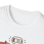 My Social Battery is at 2% T-shirt