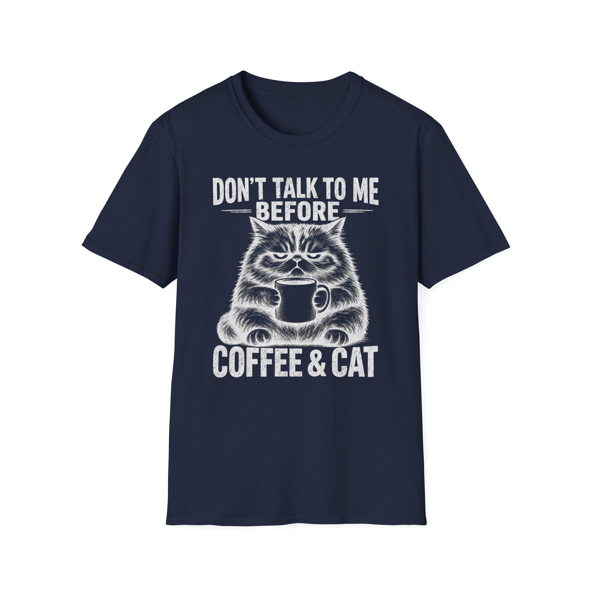 Dont Talk To Me Before Coffee And Cat T-SHIRT