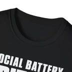 Social Battery Critical T-shirt