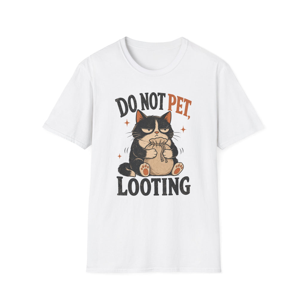 Do Not Pet Looting T-SHIRT
