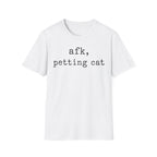 AFK Petting Cat T-SHIRT