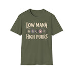 Low Mana High Purrs T-shirt