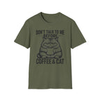 Dont Talk To Me Before Coffee And Cat T-SHIRT