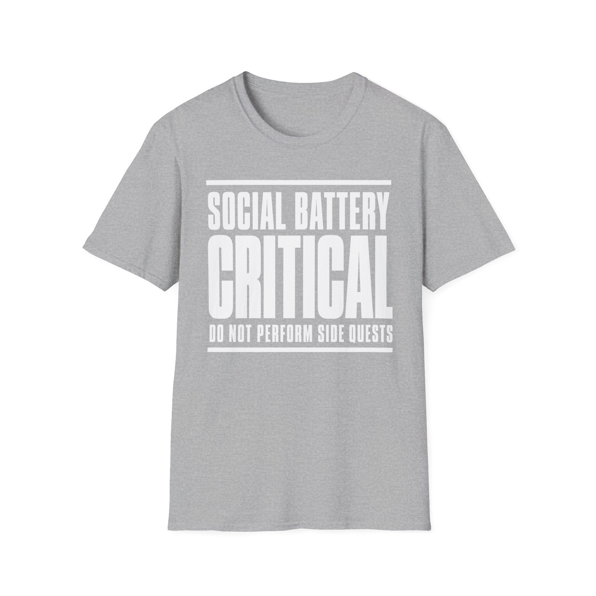 Social Battery Critical - Do Not Perform Side Quests T-shirt