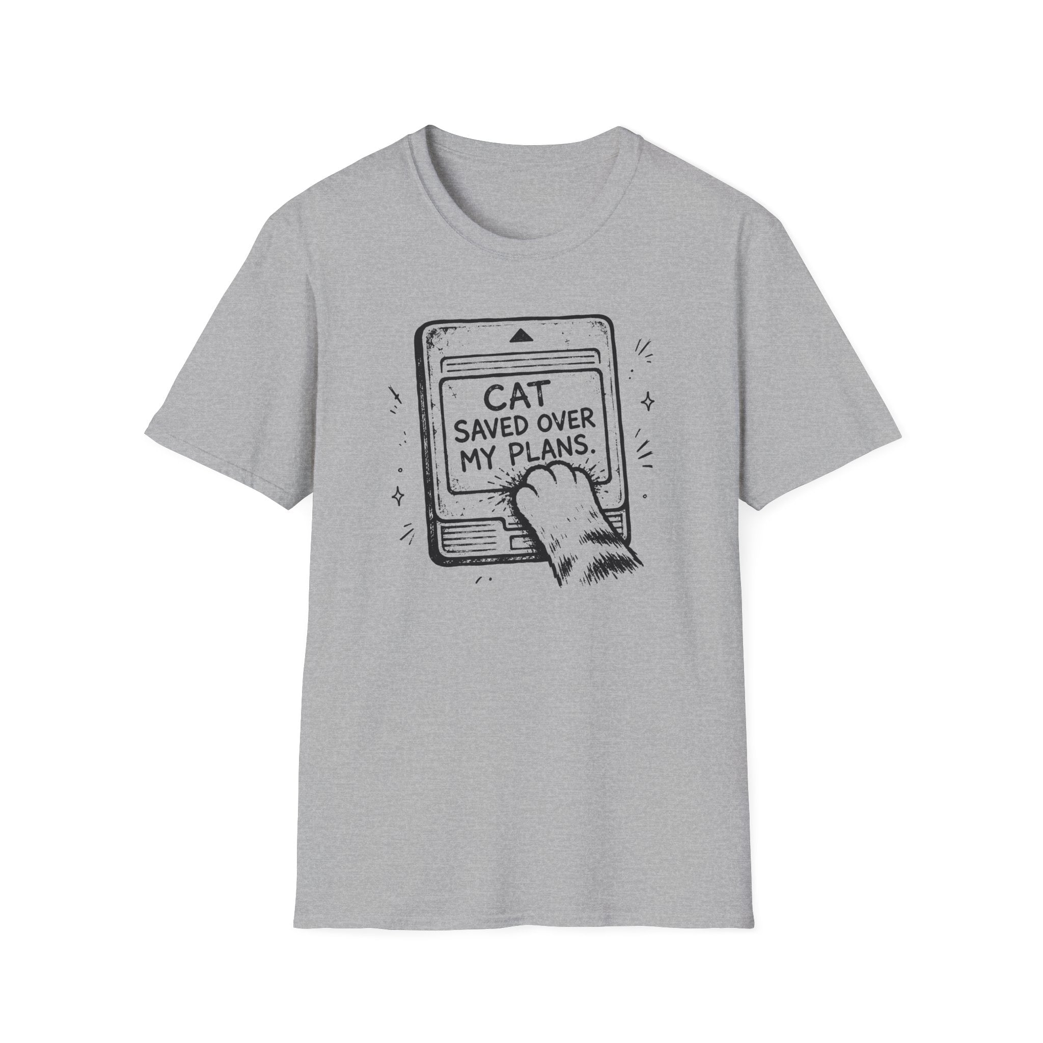 Cat Saved Over My Plans T-shirt