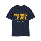 One More Level T-shirt