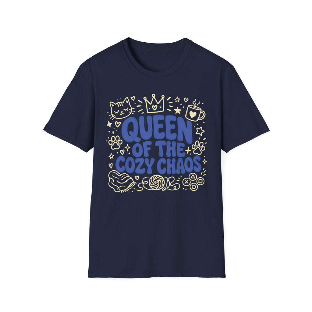 Queen Of The Cozy Chaos T-SHIRT