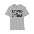 Multiclassed Into Catnap T-SHIRT