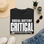 Social Battery Critical T-shirt