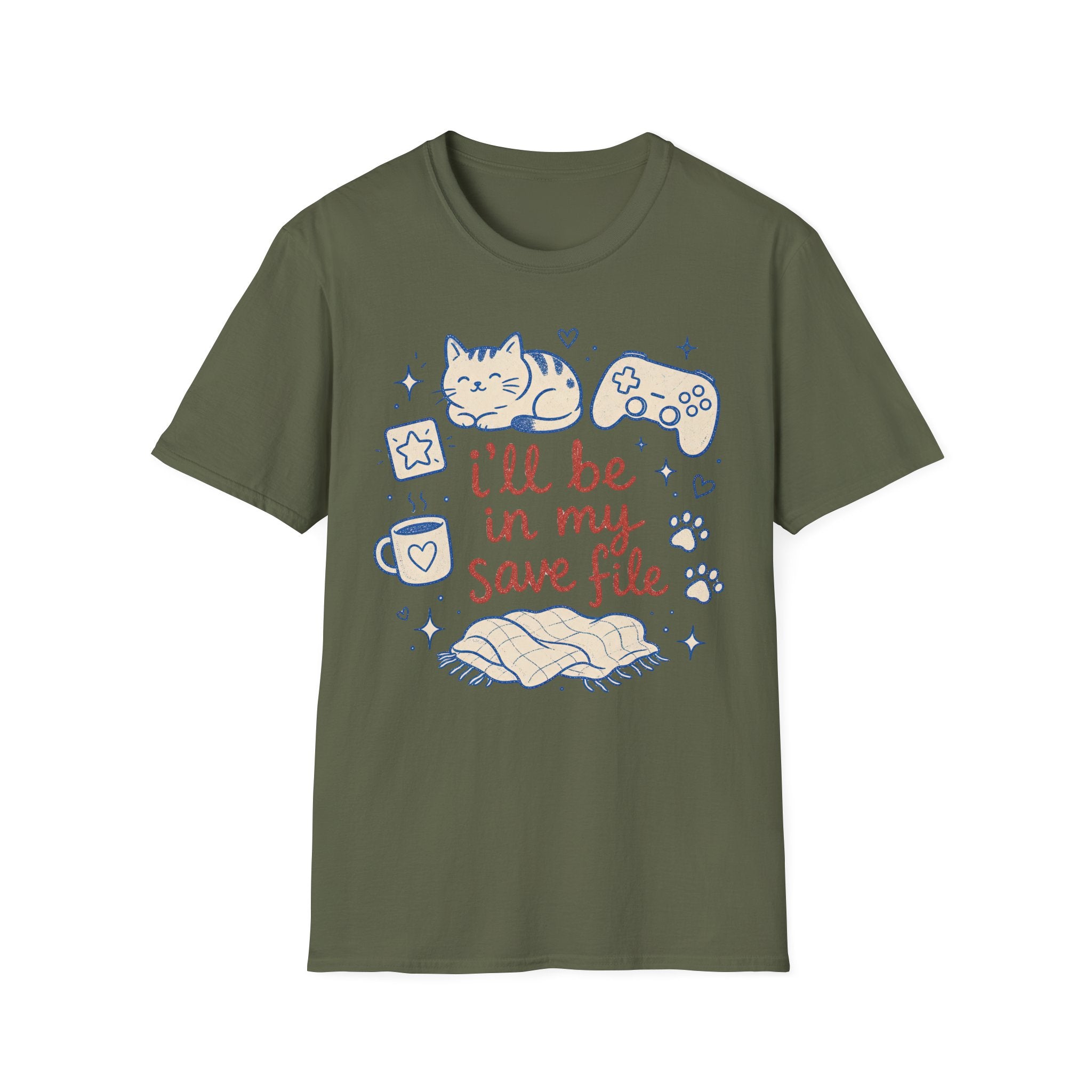 Ill Be In My Save File T-SHIRT