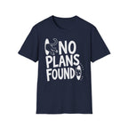 No Plans Found T-SHIRT