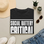 Social Battery Critical - Do Not Perform Side Quests T-shirt