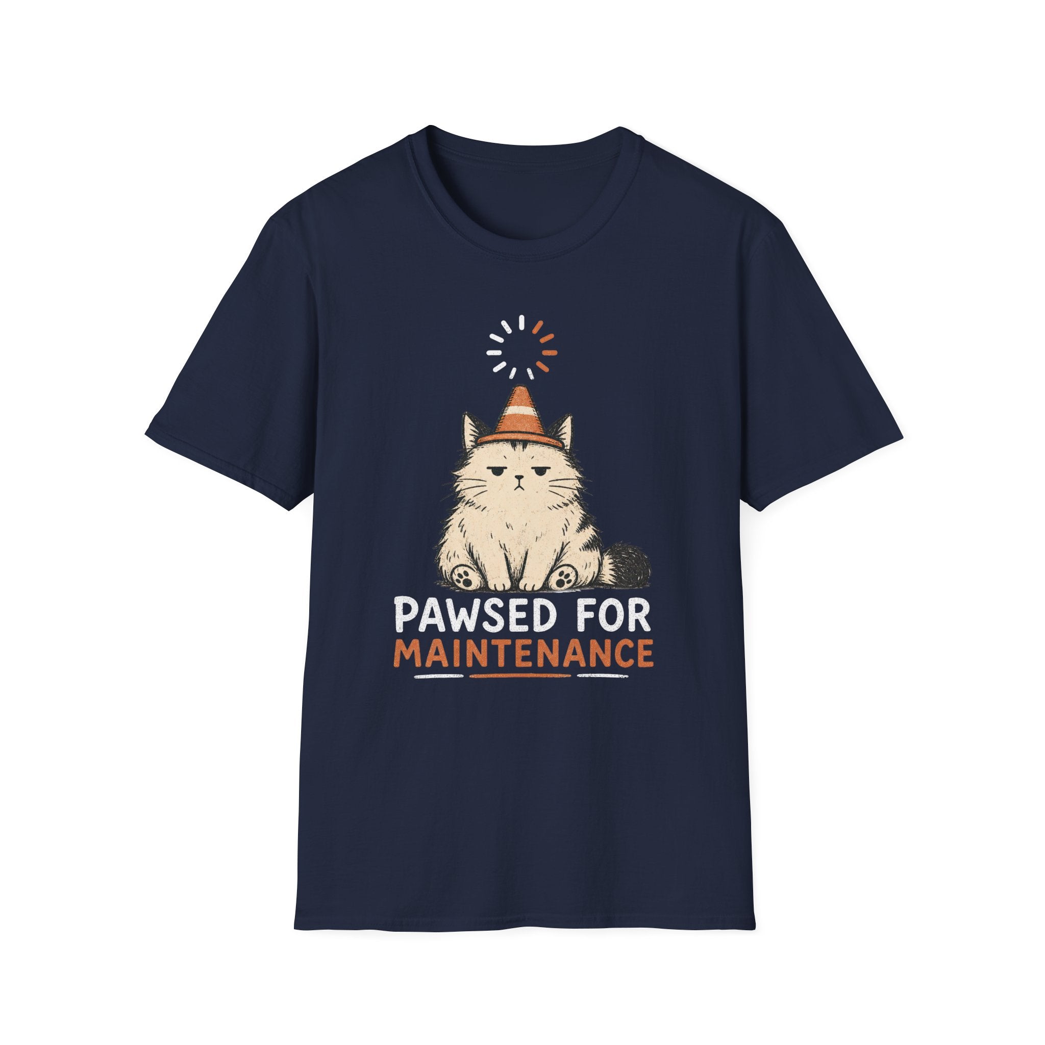 Pawsed For Maintenance T-SHIRT