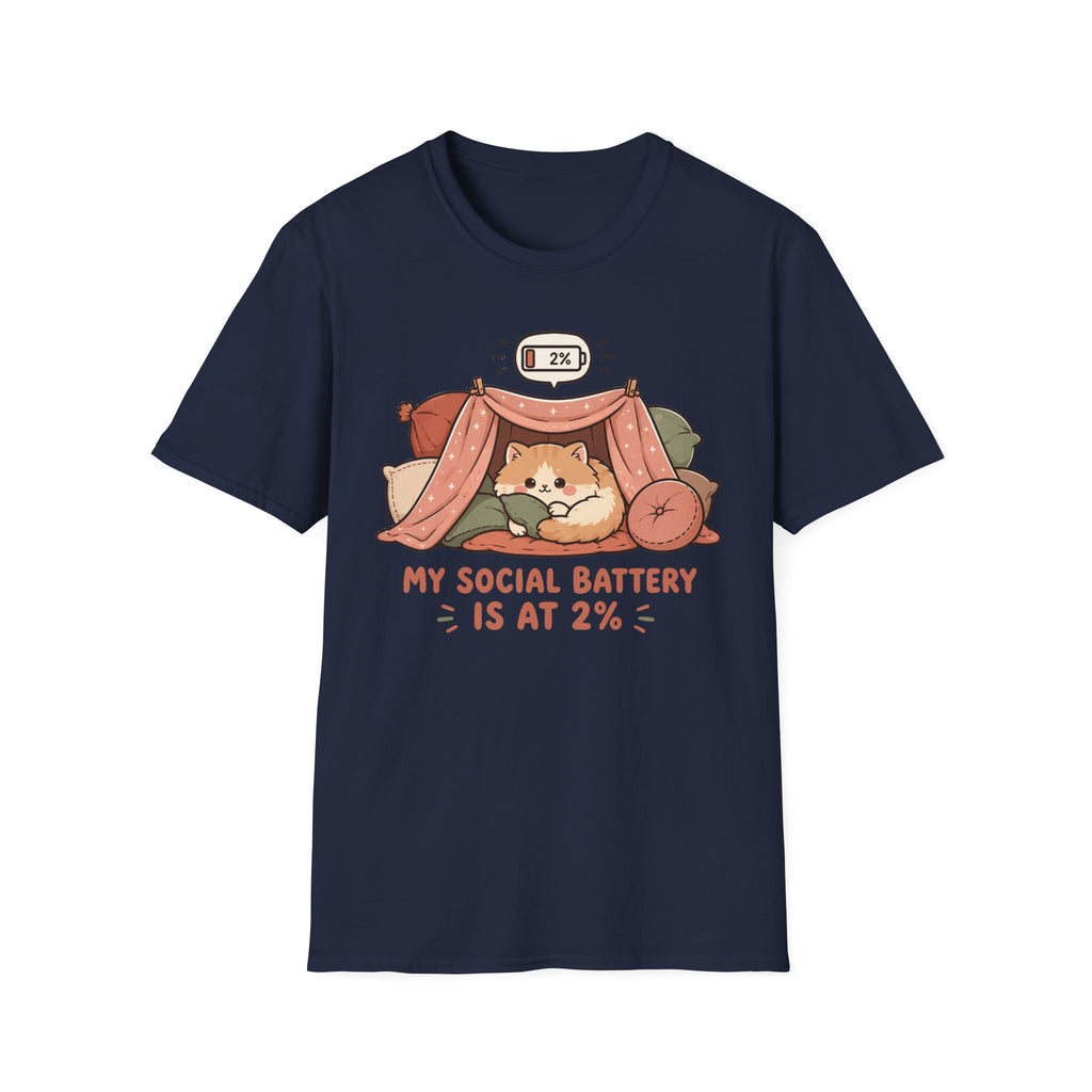 My Social Battery is at 2% T-shirt