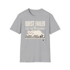 Quest Failed T-shirt
