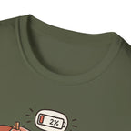 My Social Battery is at 2% T-shirt