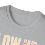 LOW HP HIGH COMFORT T-shirt
