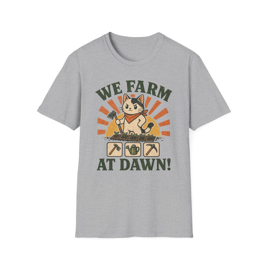 We Farm At Dawn T-SHIRT