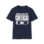 Social Battery Critical T-shirt