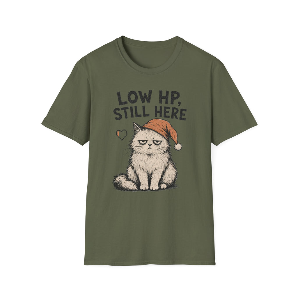 Low HP Still Here Sleep Cap T-SHIRT