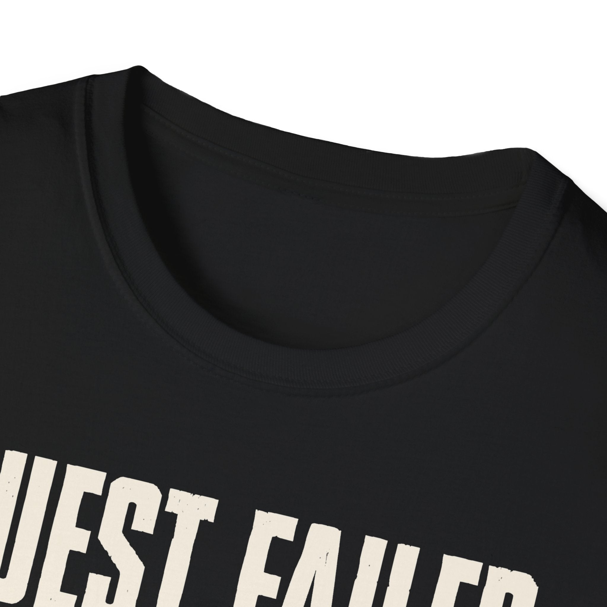 Quest Failed T-shirt