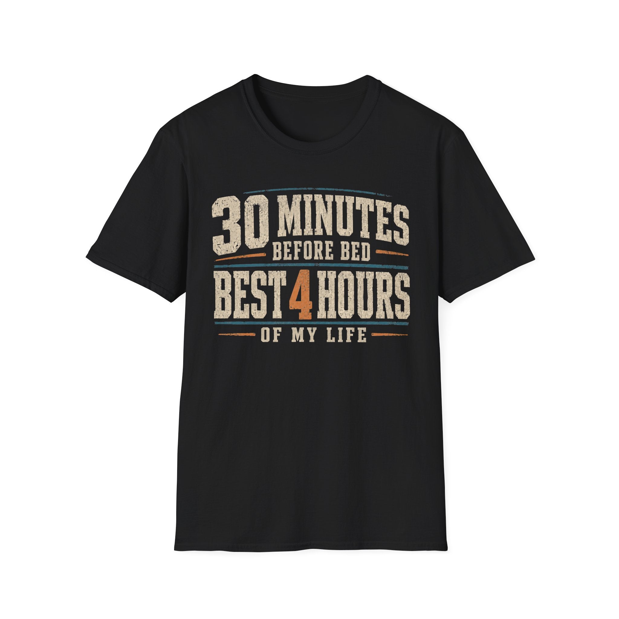 30 Minutes Before Bed T-shirt