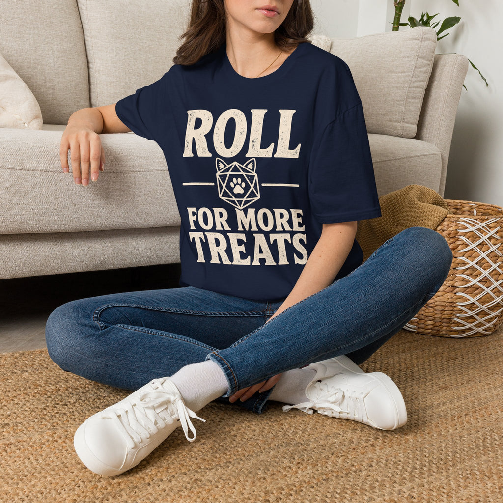 Roll For More Treats T-SHIRT