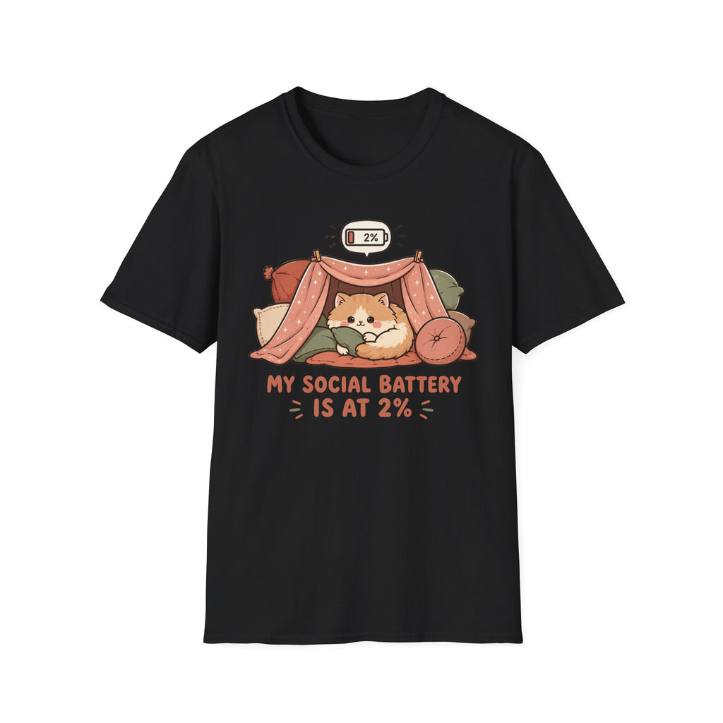 My Social Battery is at 2% T-shirt