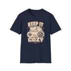 Keep It Cozy T-shirt