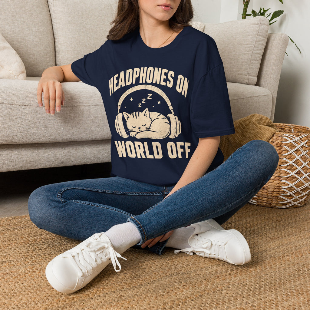 Headphones On World Off T-SHIRT