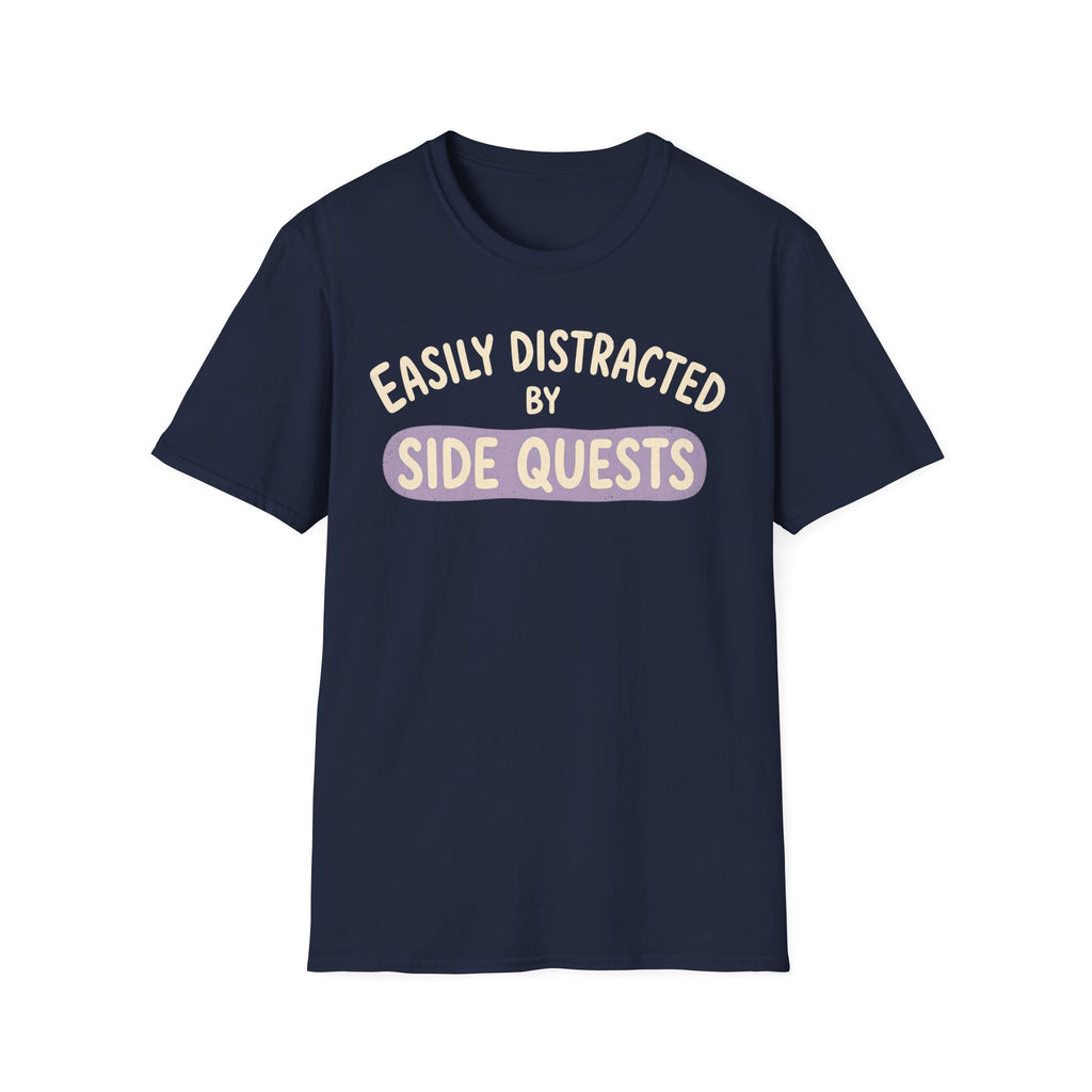 Easily Distracted By Side Quests - Highlight T-SHIRT