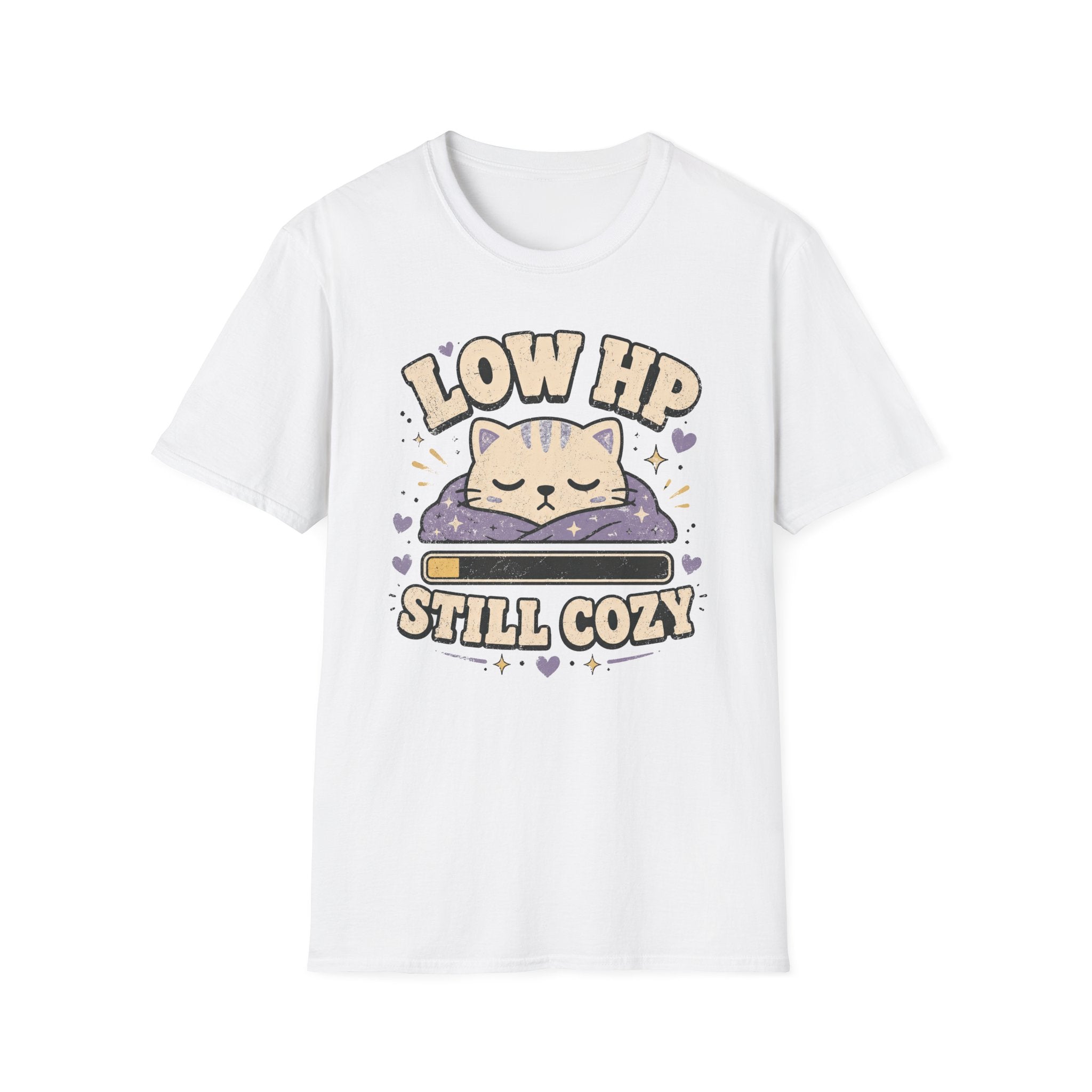 Low HP - Still Cozy T-shirt