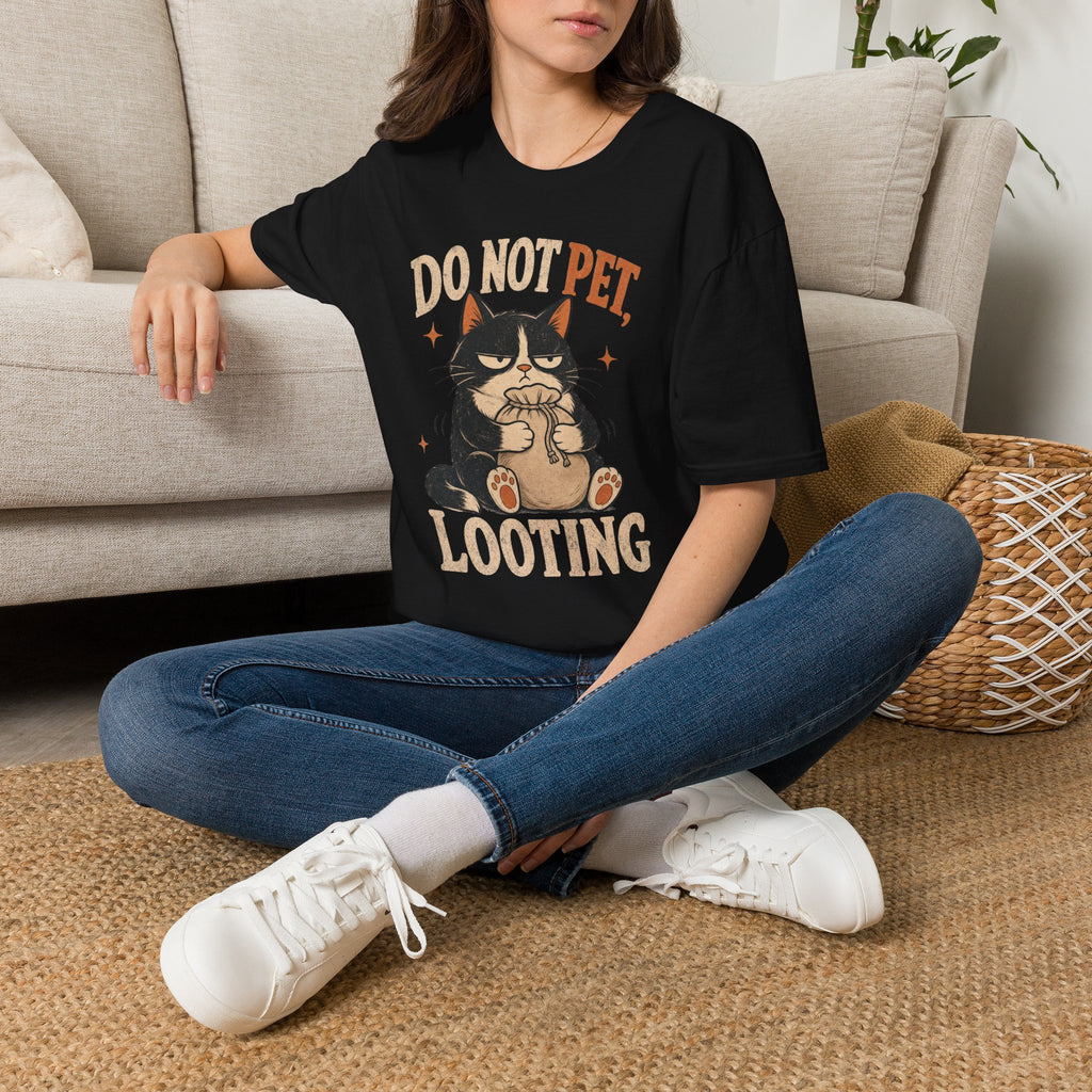 Do Not Pet Looting T-SHIRT