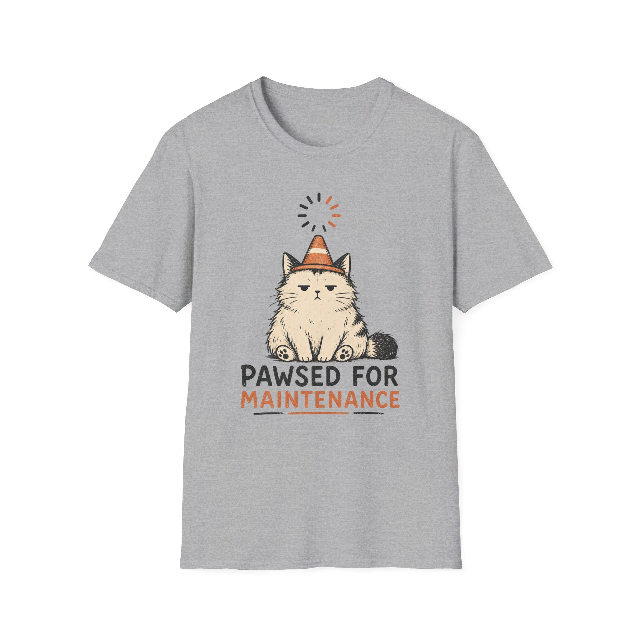 Pawsed For Maintenance T-SHIRT