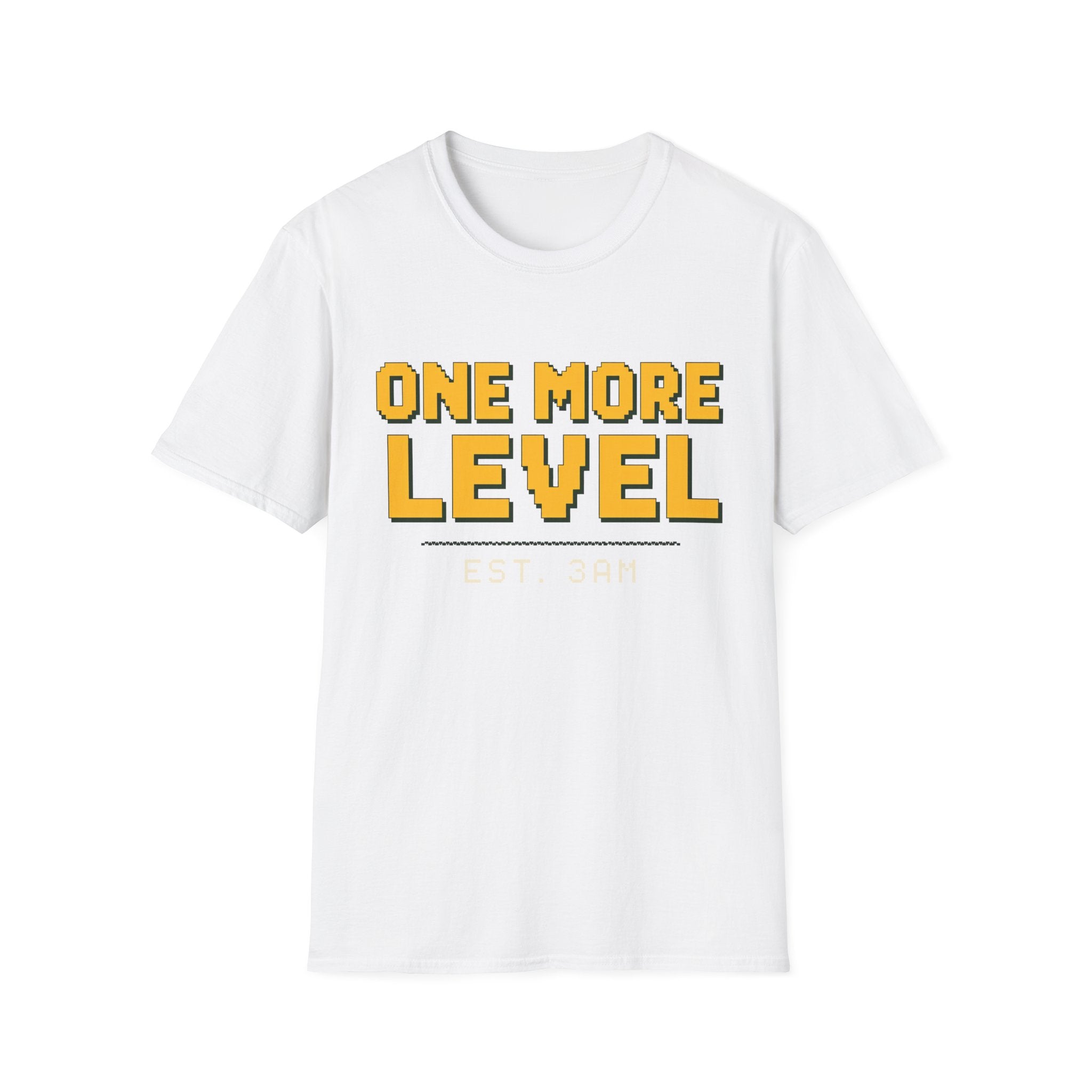 One More Level T-shirt