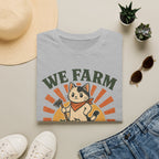 We Farm At Dawn T-SHIRT