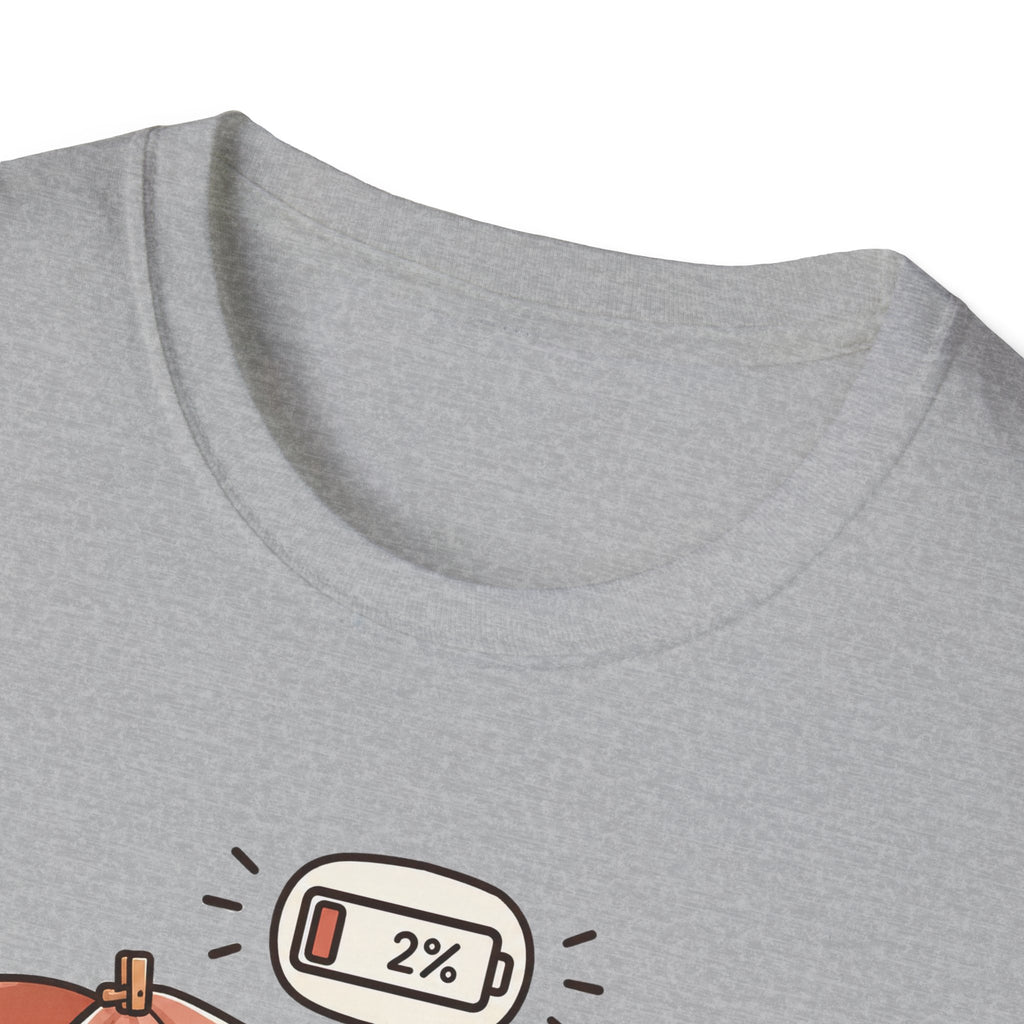 My Social Battery is at 2% T-shirt