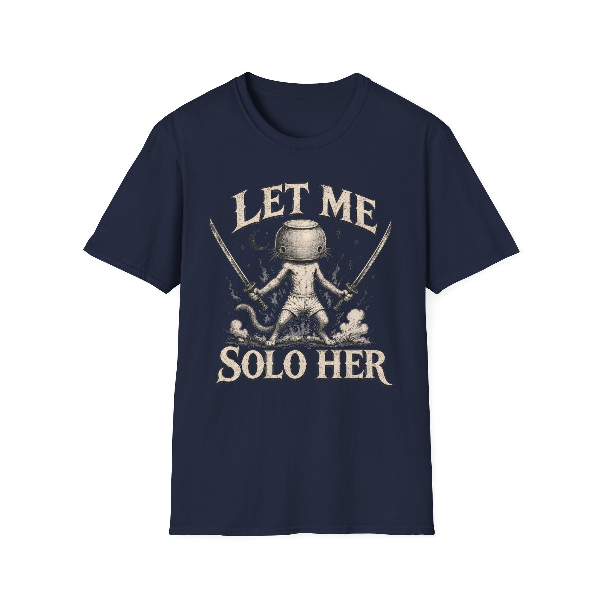 Let Me Solo Her T-SHIRT