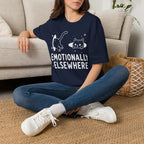 Emotionally Elsewhere T-SHIRT