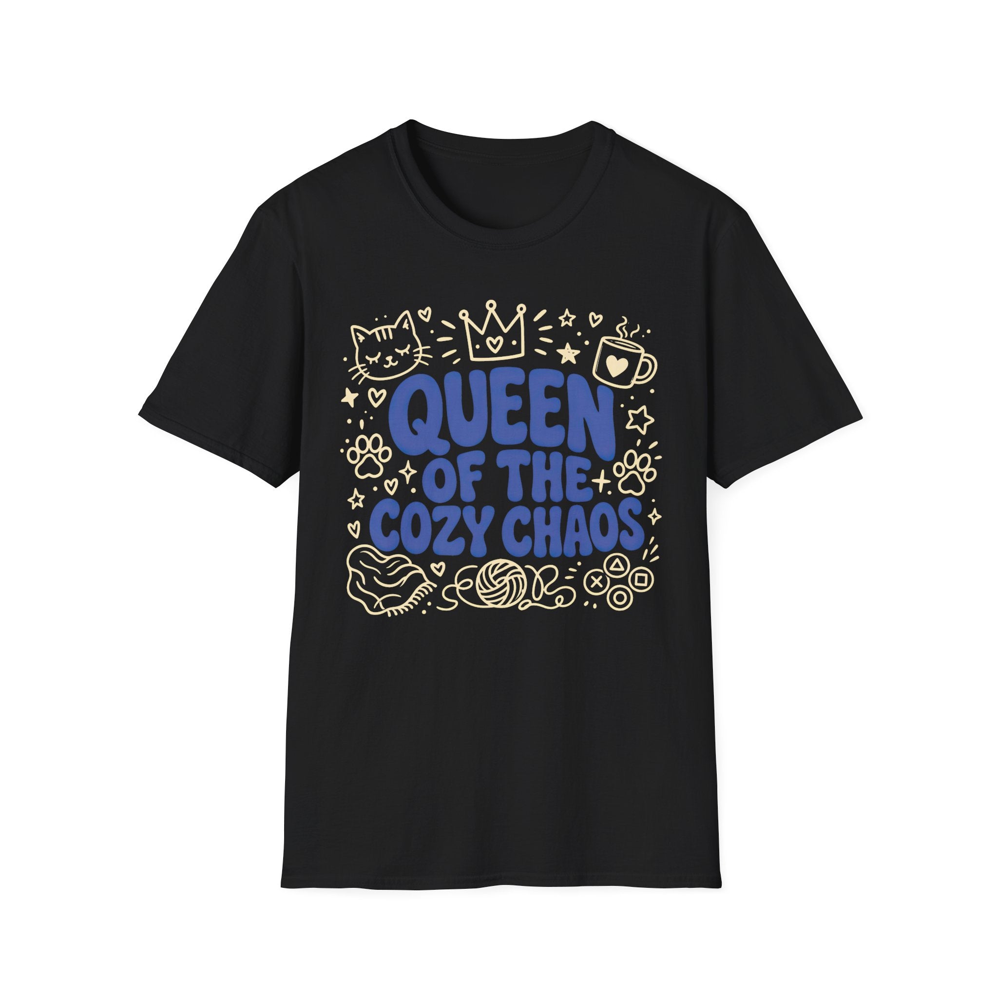Queen Of The Cozy Chaos T-SHIRT