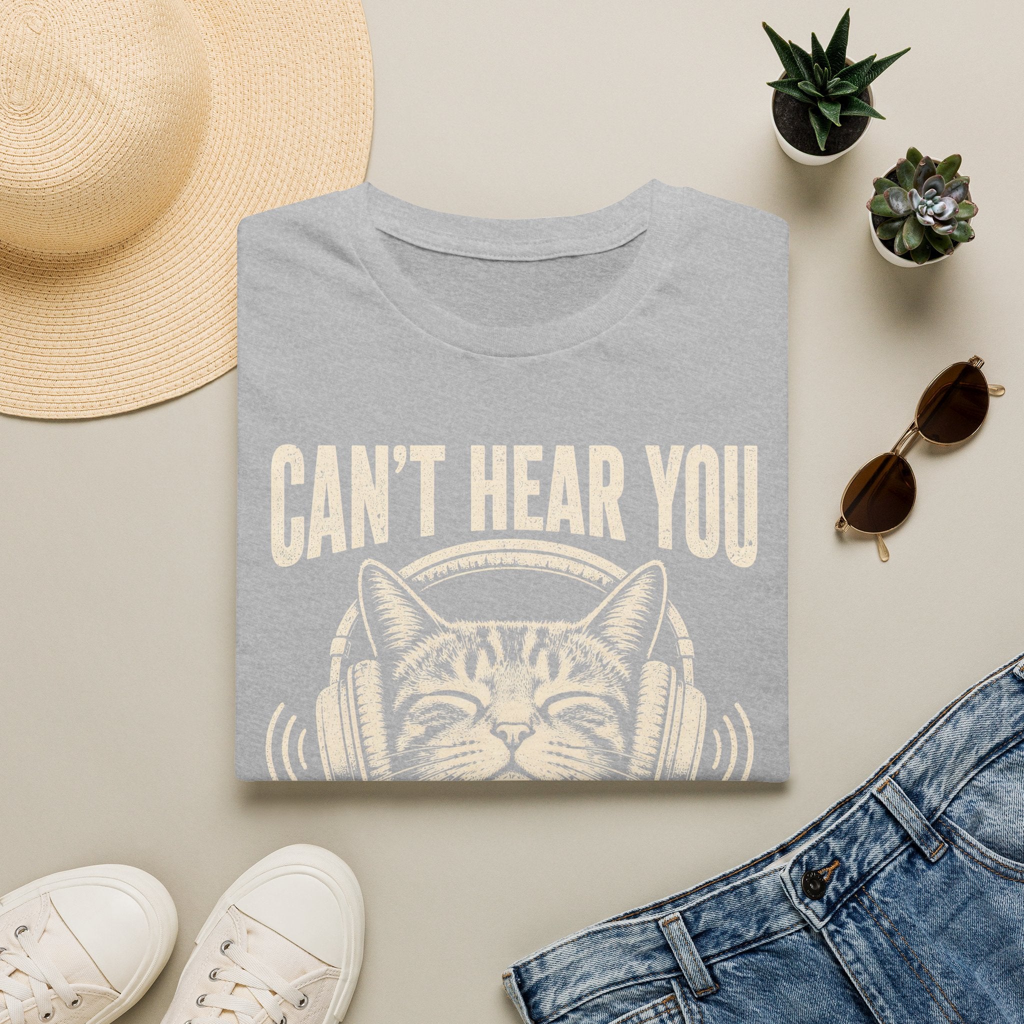 Cant Hear You Cats Purring T-SHIRT