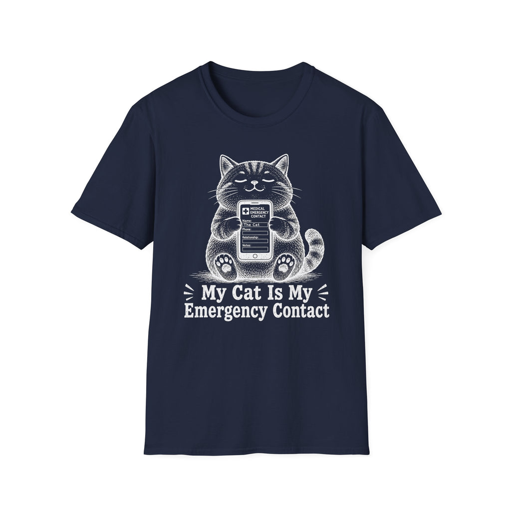 My Cat Is My Emergency Contact T-shirt