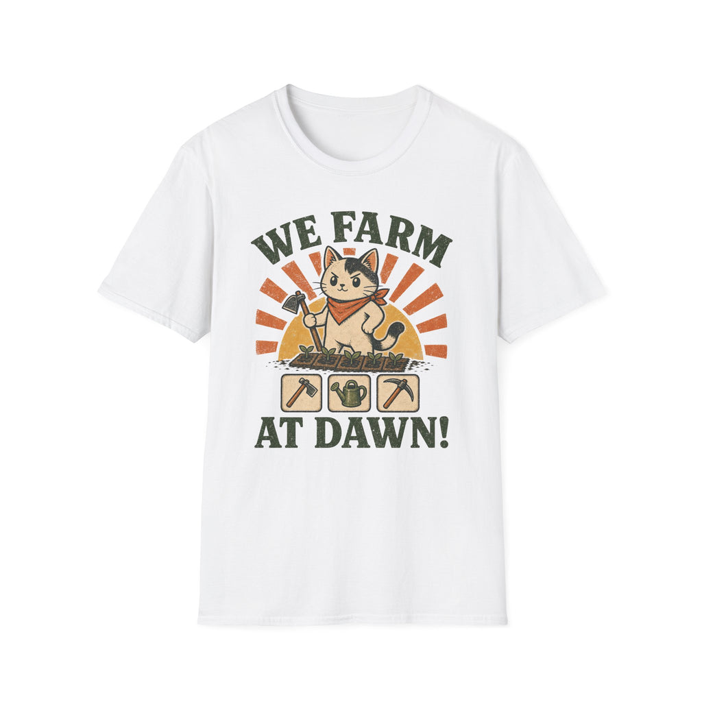 We Farm At Dawn T-SHIRT