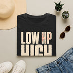 LOW HP HIGH COMFORT T-shirt