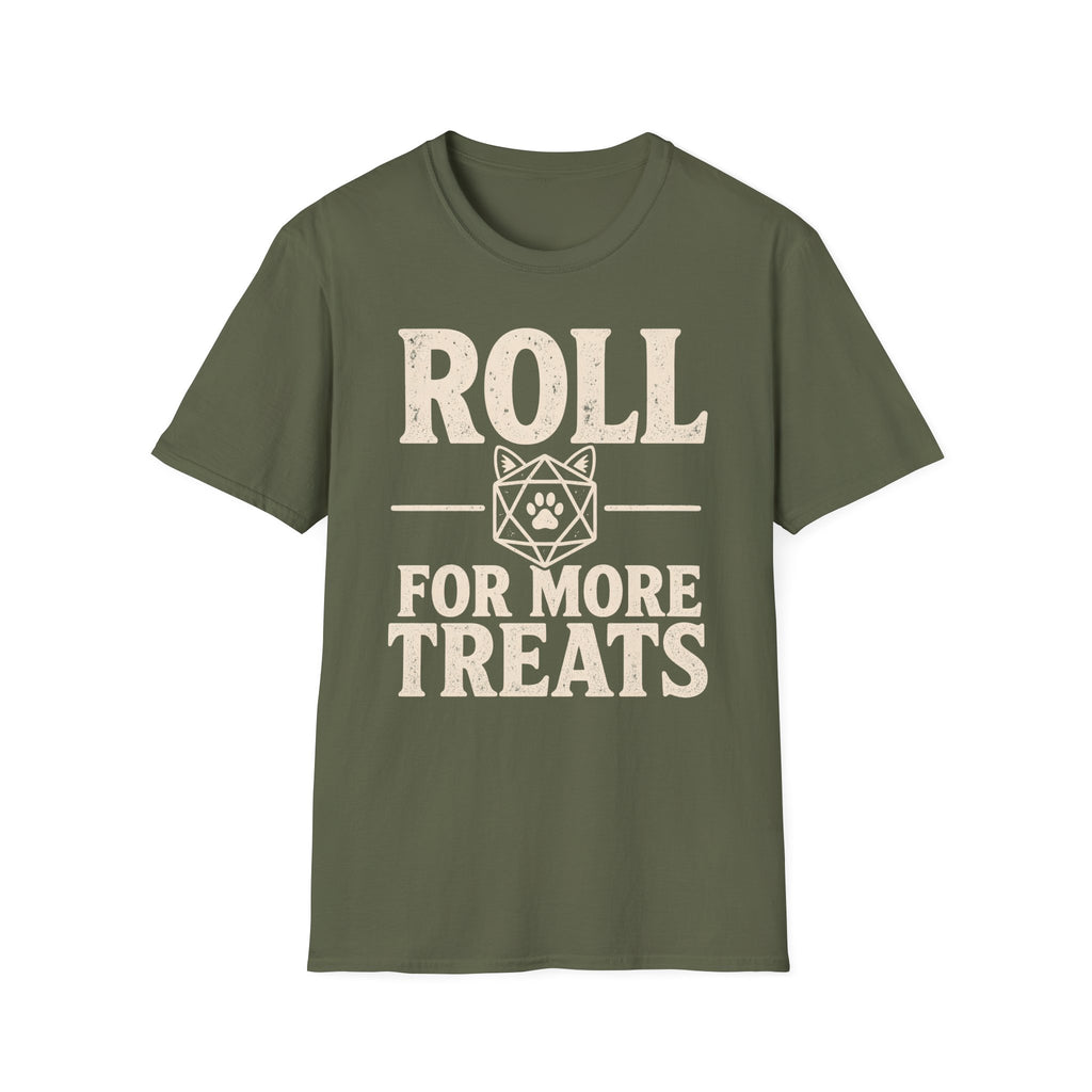 Roll For More Treats T-SHIRT