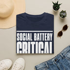 Social Battery Critical - Do Not Perform Side Quests T-shirt