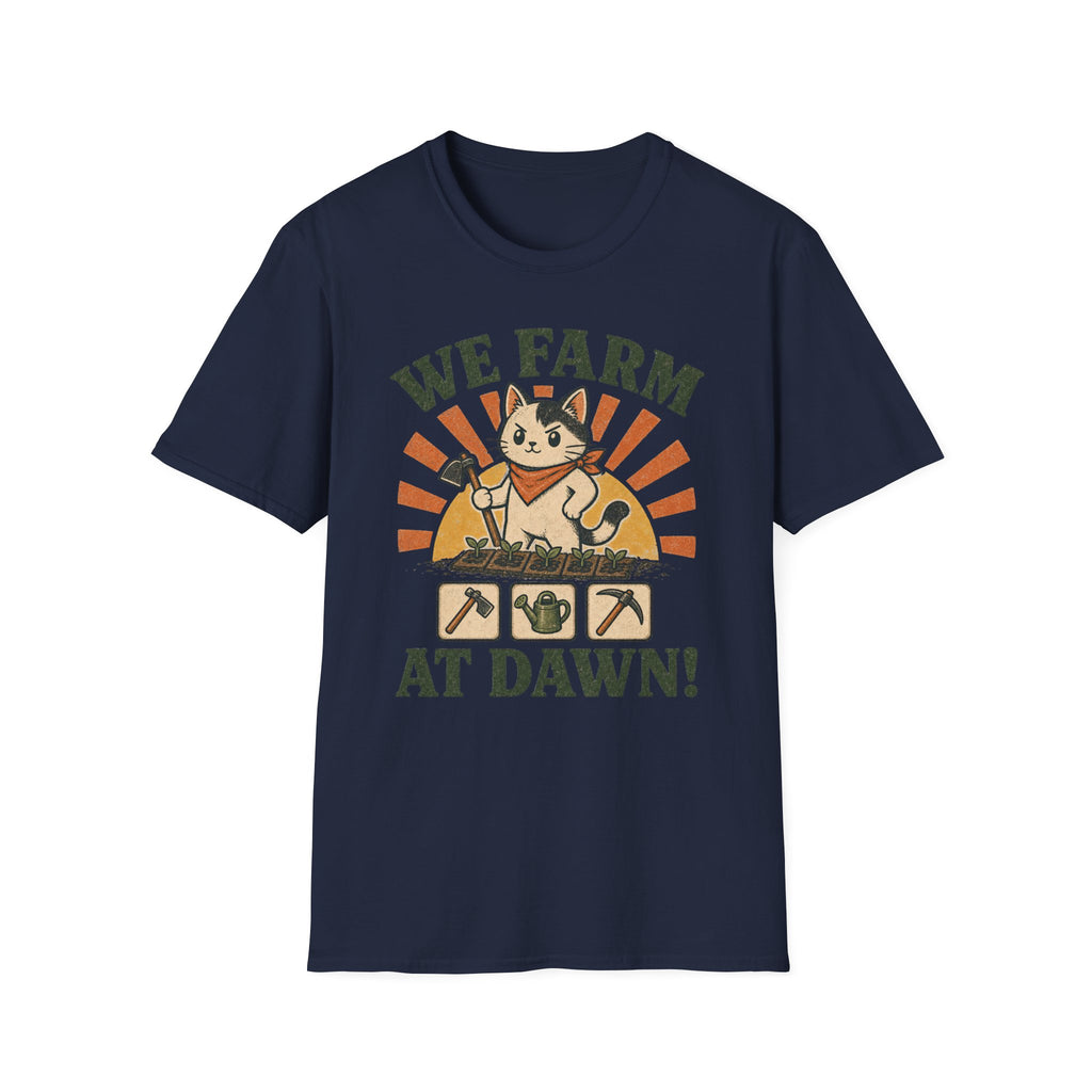 We Farm At Dawn T-SHIRT