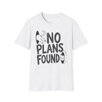 No Plans Found T-SHIRT