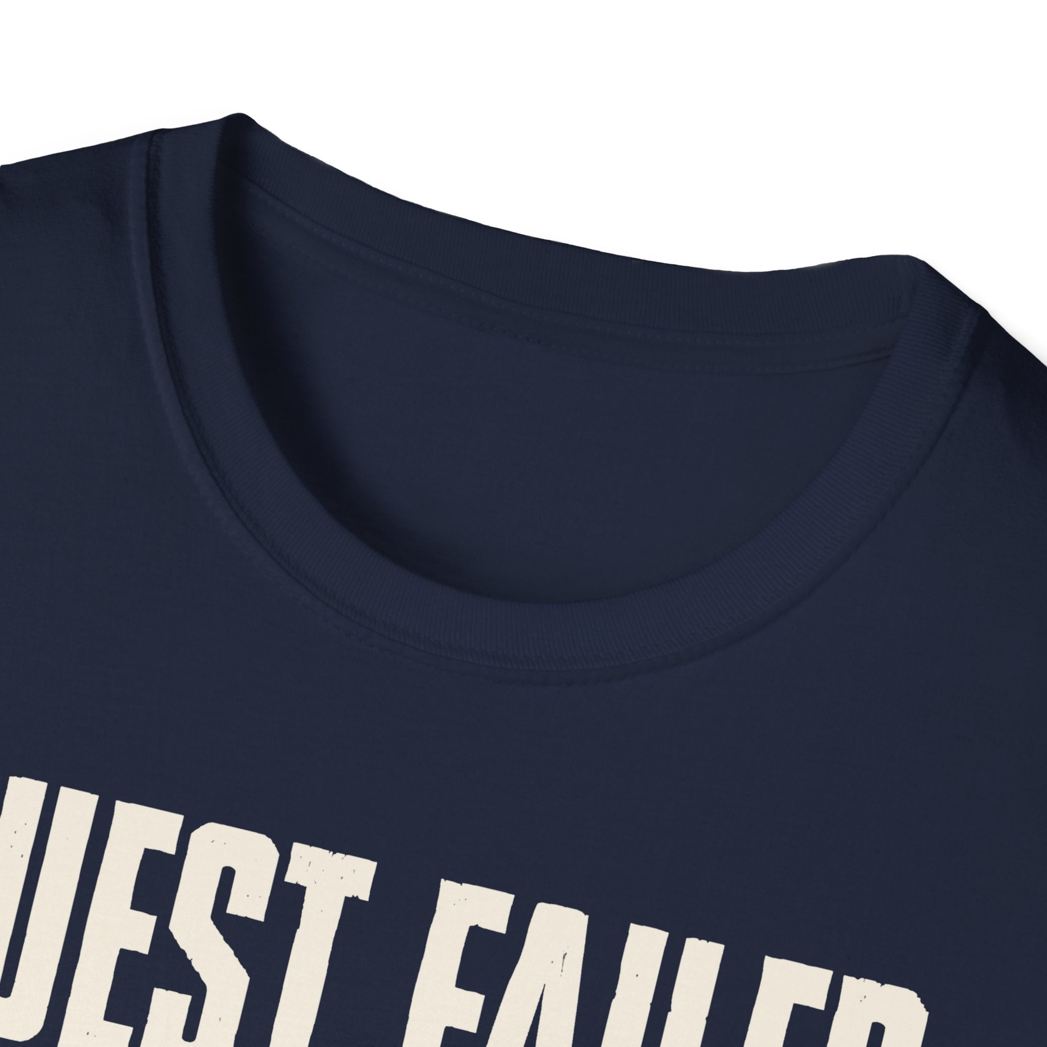 Quest Failed T-shirt