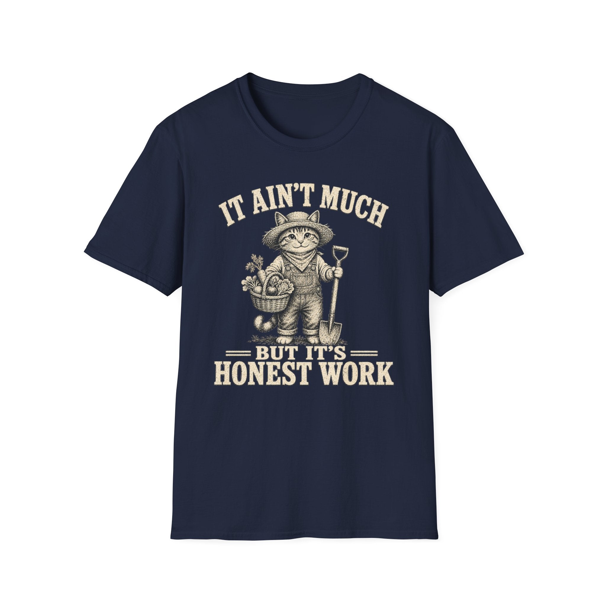 Honest Work Farming Cat T-SHIRT